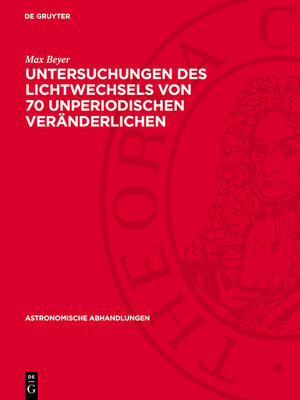 cover image of Untersuchungen des Lichtwechsels von 70 unperiodischen Veränderlichen